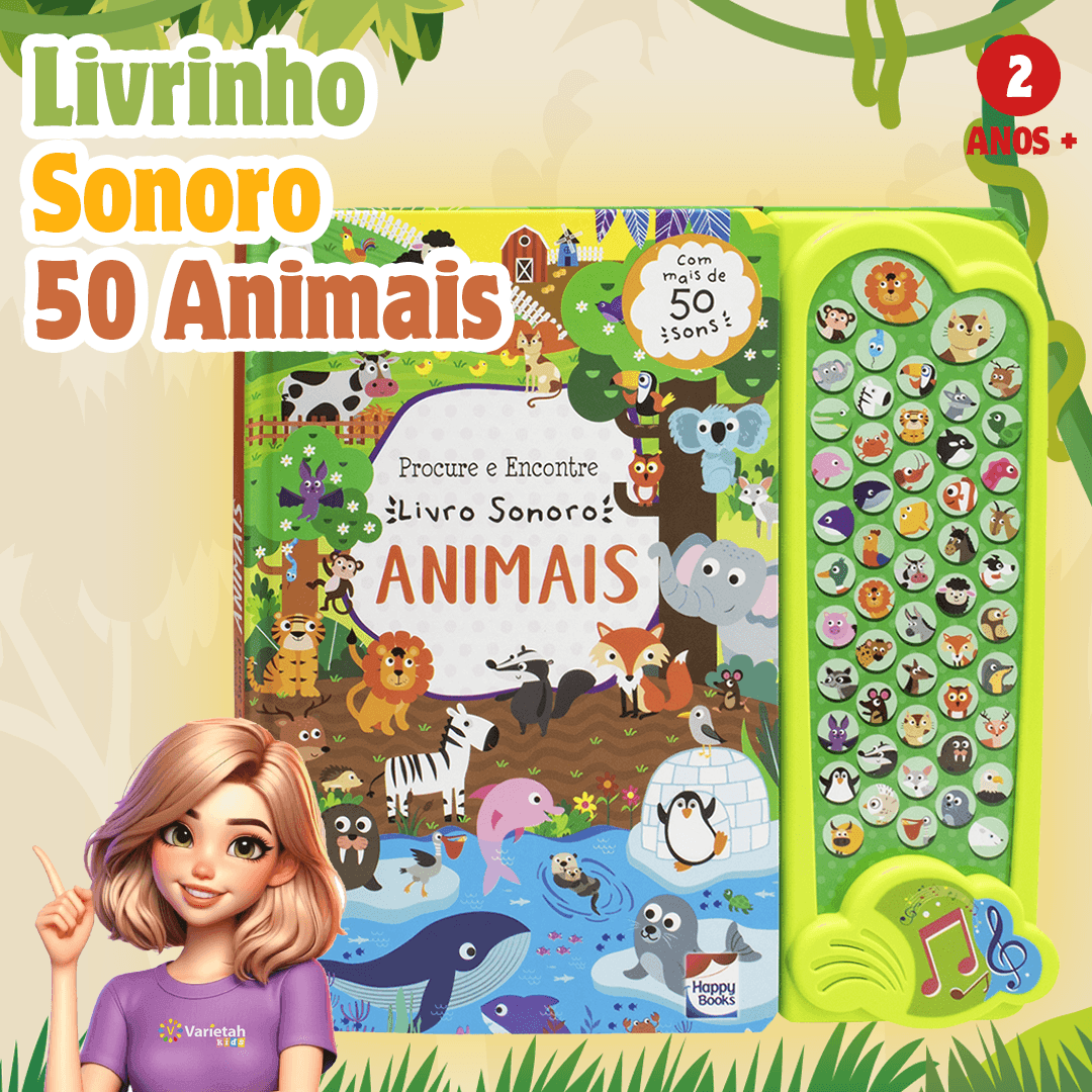 Livro Sensorial 50 Sons Animais + BRINDE EXCLUSIVO | Varie™
